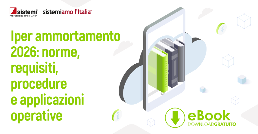 Il nuovo iper ammortamento 2026 offre alle imprese maggiori opportunità per investire nella Transizione Digitale ed Ecologica 