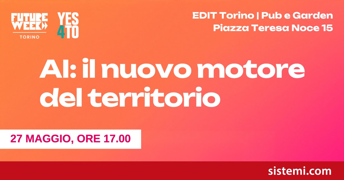 Sistemi è sponsor del workshop “AI: il nuovo motore del territorio”