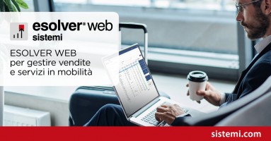 ESOLVER WEB per gestire vendite e servizi in mobilità