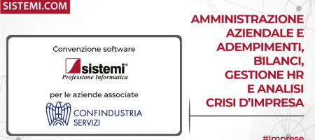 Convenzione software Sistemi per tutte le imprese d’Italia associate a Confindustria.